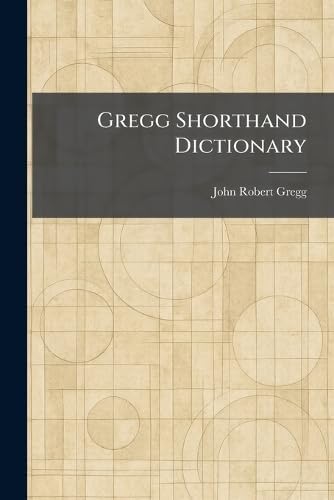 Amazon.com: Gregg Shorthand, College Book 2 (Centennial Edition